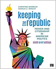 Keeping the Republic - Brief Edition (9th Edition) - 9781544393896