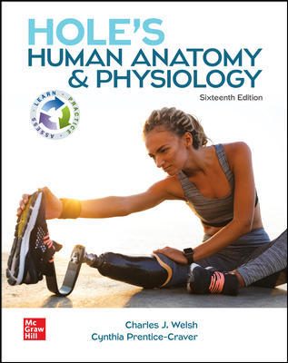 Hole's Human Anatomy & Physiology (16th Edition) - 9781260265224