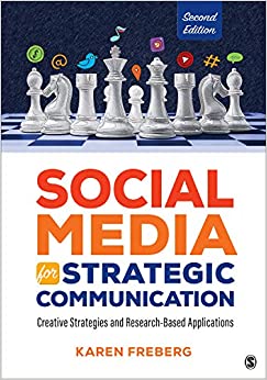 Social Media for Strategic Communication: Creative Strategies and Research-Based Applications (2nd Edition) - 9781071826904