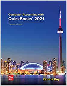 Computer Accounting with QuickBooks 2021 (20th Edition) - 9781259917004
