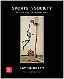 Sports in Society: Issues and Controversies (13th Edition) - 9781260240665