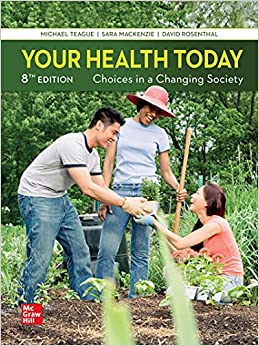 Your Health Today: Choices in a Changing Society (8th Edition) - 9781260260335