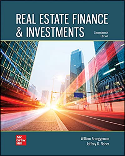 Real Estate Finance & Investments (17th Edition) - 9781260734300
