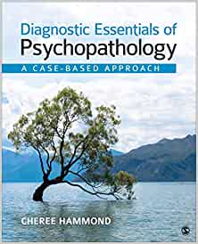 Diagnostic Essentials of Psychopathology: A Case-Based Approach - 9781506338101