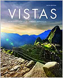 Vistas, Looseleaf Student Edition with Supersite Plus and WebSAM (6th Edition) - 9781543304398