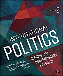 International Politics: Classic and Contemporary Readings (2nd Edition) - 9781544383057