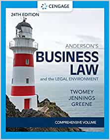 Anderson's Business Law & The Legal Environment - Comprehensive Edition (MindTap Course List) (24th Edition) - 9780357363744