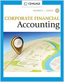Corporate Financial Accounting (16th Edition) - 9780357510384