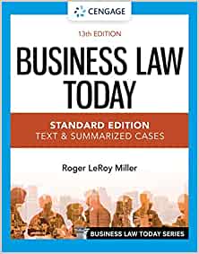Business Law Today - Standard Edition: Text & Summarized Cases (13th Edition) - 9780357634851