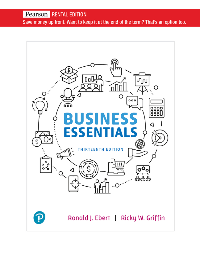 Business Essentials [RENTAL EDITION] (13th Edition) - 9780136862680
