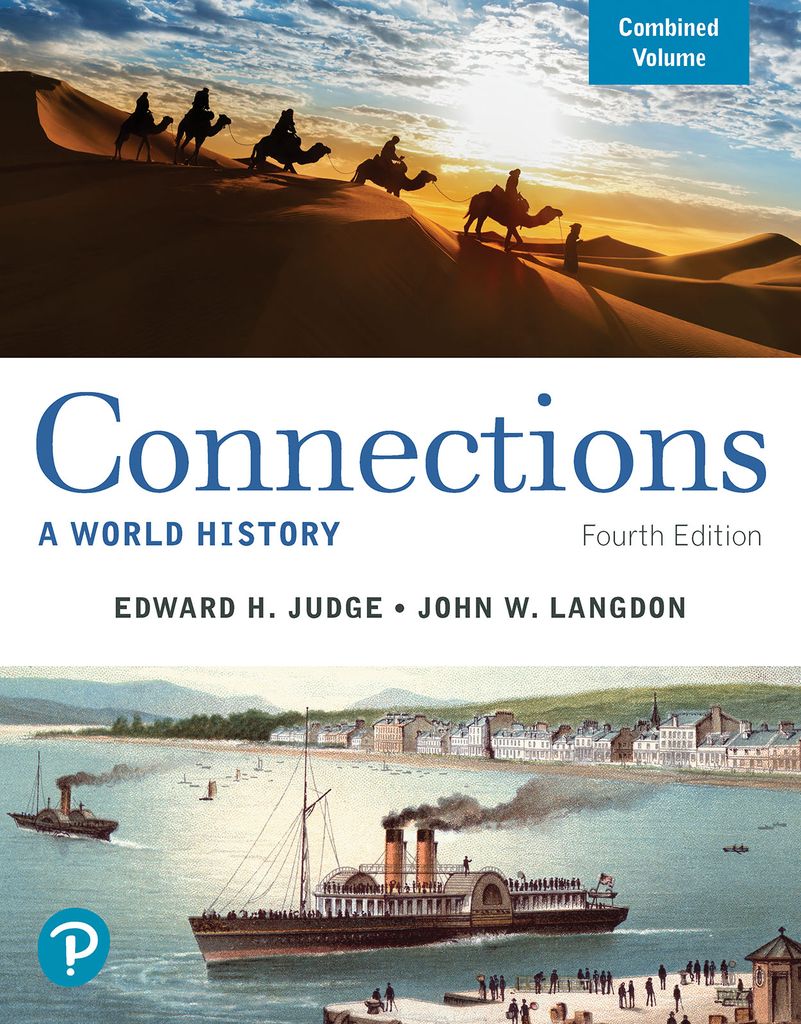 Connections: A World History, Combined Volume [RENTAL EDITION] (4th Edition) - 9780135199459