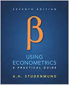 Using Econometrics: A Practical Guide (7th Edition) - 9780134182742