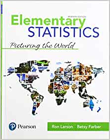 Elementary Statistics: Picturing the World (7th Edition) - 9780134683416