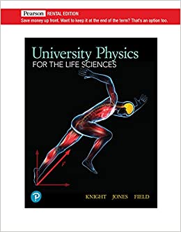 University Physics for the Life Sciences (Rental Edition) - 9780135822180