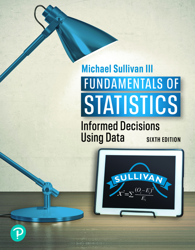Fundamentals of Statistics (6th Edition) - 9780136807346