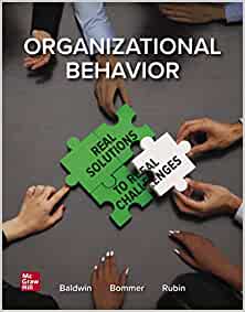 Organizational Behavior: Real Solutions to Real Challenges (3rd Edition) - 9780078112782