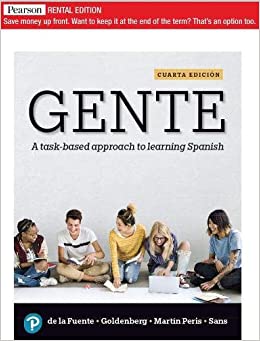 Gente: A task-based approach to learning Spanish [RENTAL EDITION] (4th Edition) - 9780135162903