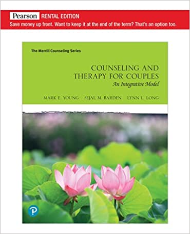 Counseling and Therapy for Couples: An Integrative Model [RENTAL EDITION] - 9780135183144