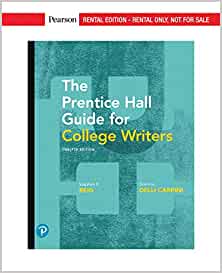Prentice Hall Guide for College Writers (12th Edition) - 9780135203644