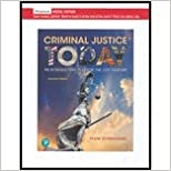 Criminal Justice Today An Introductory Text For The 21st Century (16th Edition) - 9780135770580