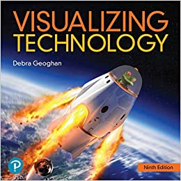 Visualizing Technology  (9th Edition) - 9780136926054
