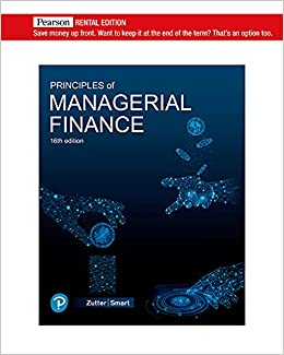 Principles of Managerial Finance [RENTAL EDITION] (16th Edition) - 9780136945888