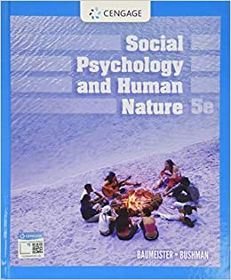 Social Psychology and Human Nature (5th Edition) - 9780357122914