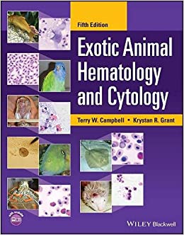 Exotic Animal Hematology and Cytology (5th Edition) - 9781119660231
