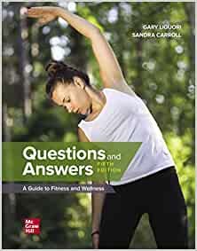 Questions and Answers: A Guide to Fitness and Wellness (5th Edition) - 9781260261295