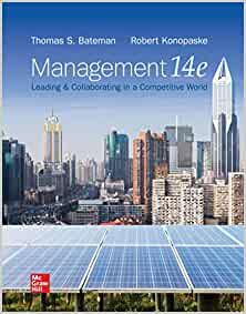 Management: Leading & Collaborating in a Competitive World (14th Edition) - 9781260261523