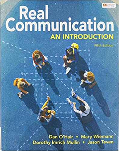 Real Communication: An Introduction (5th Edition) - 9781319201746