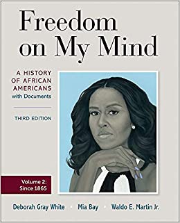 Freedom on My Mind, Volume Two: A History of African Americans, with Documents (3rd Edition) - 9781319243036