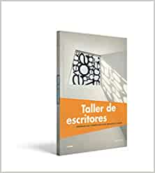Taller de escritores (3rd Edition) - 9781543309003