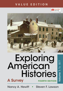 Exploring American Histories, Value Edition, Volume 1 (4th Edition) - 9781319331306