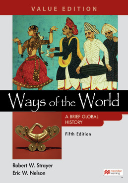 Ways of the World: A Brief Global History, Value Edition, Combined (5th Edition) - 9781319244453