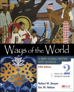 Ways of the World with Sources, Volume 2 (5th Edition) - 9781319331146