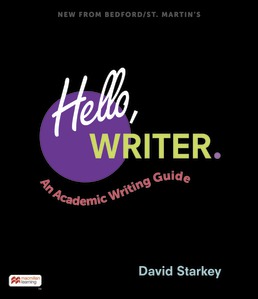 Hello, Writer.: An Academic Writing Guide - 9781319214531