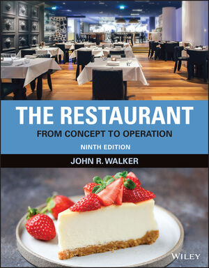 The Restaurant: From Concept to Operation (9th Edition) - 9781119762164