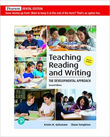 Teaching Reading and Writing: The Developmental Approach (2nd Edition) - 9780134985077