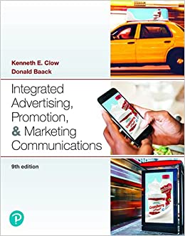 Integrated Advertising, Promotion, and Marketing Communications (9th Edition) - 9780135589809