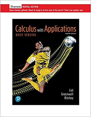 Calculus with Applications, Brief Version (12th Edition) - 9780135852361