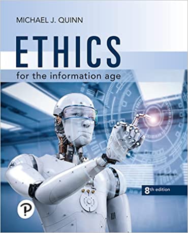 Ethics for the Information Age (8th Edition) - 9780136681595