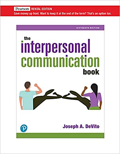 The Interpersonal Communication Book  (16th Edition) - 9780136968474