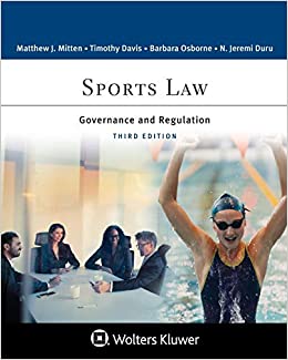 Sports Law: Governance and Regulation (Aspen Paralegal) (3rd Edition) - 9781543810820