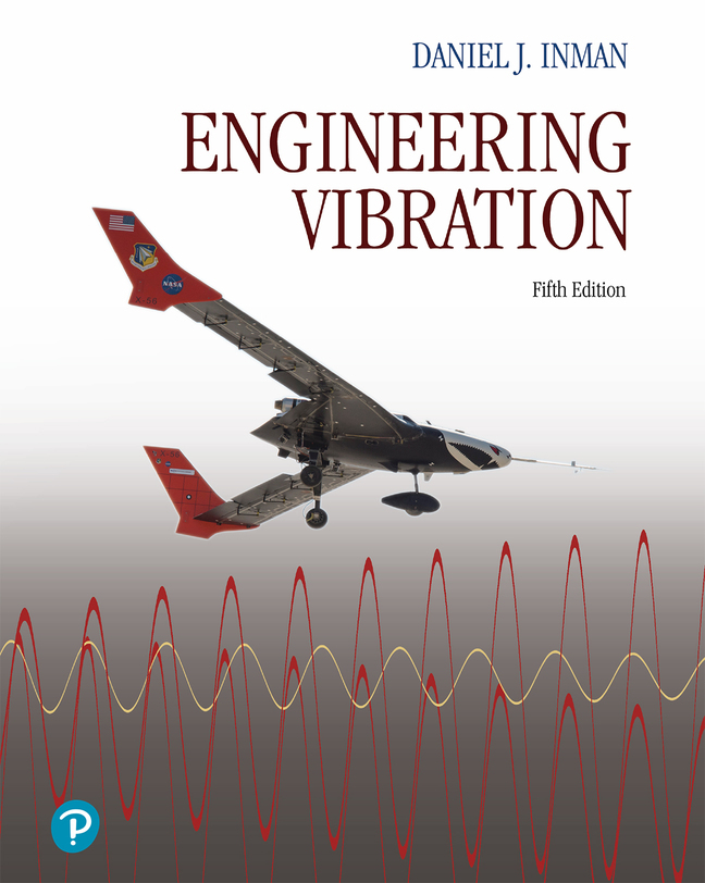 Engineering Vibration (RENTAL EDITION)  (5th Edition) - 9780136809852
