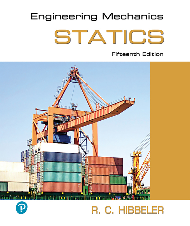 Engineering Mechanics: Statics (15th Edition) - 9780134814971