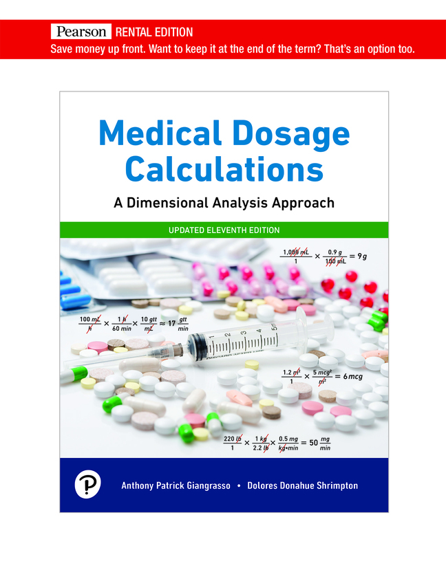 Medical Dosage Calculations: A Dimensional Analysis Approach (11th Edition) - 9780136877127