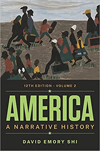 America: A Narrative History (Volume 2) (12th Edition) - 9780393878325