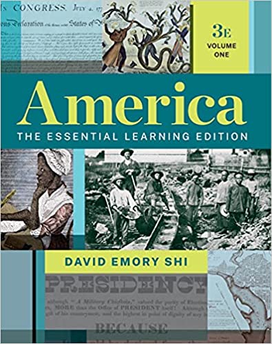 America: The Essential Learning Edition (Volume 1) (3rd Edition) - 9780393542790