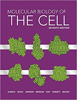 Molecular Biology of the Cell (7th Edition) - 9780393884821